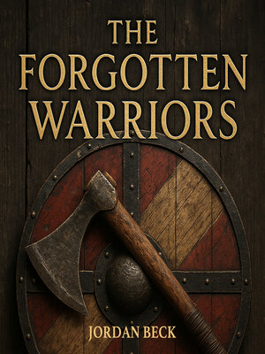 cover image of The Forgotten Warriors